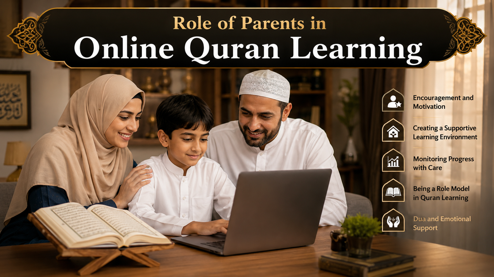 Role of Parents in Online Quran Learning