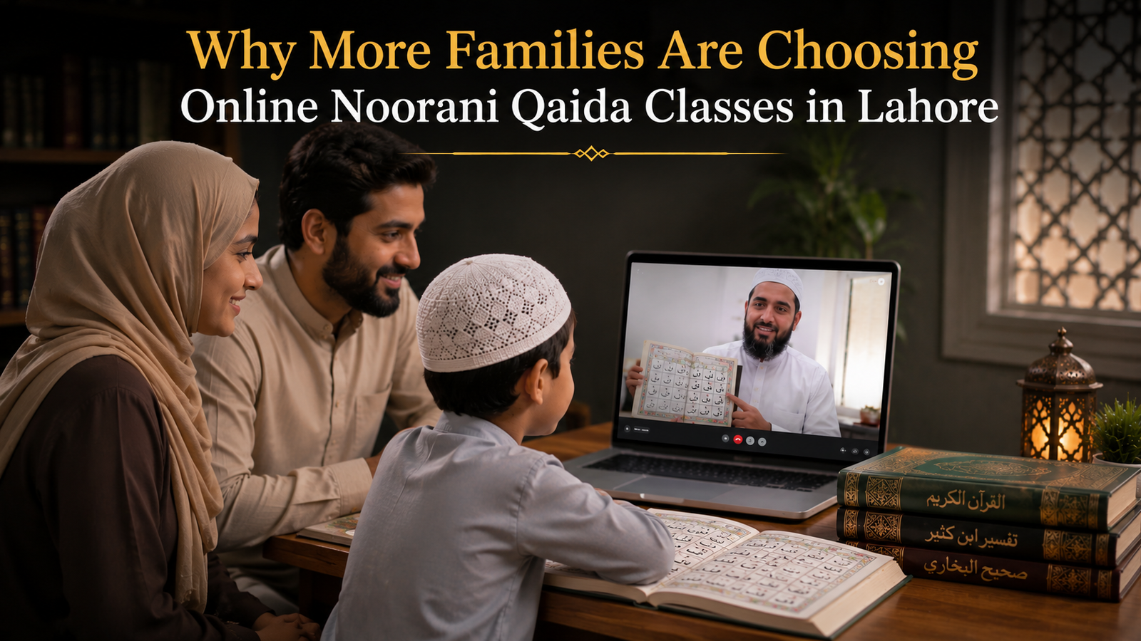 why more families are choosiing online noorani qaida classes in lahore